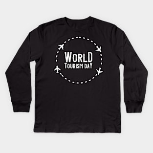 World Tourism Day - Travel Across The Continent For Holidays Kids Long Sleeve T-Shirt